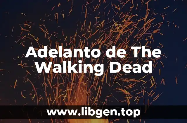 Adelanto de The Walking Dead