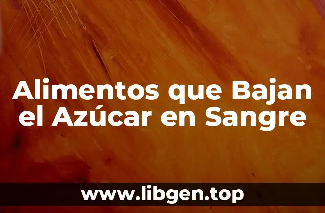 Verduras con Propiedades Hipoglucémicas