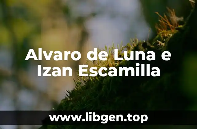Alvaro de Luna e Izan Escamilla