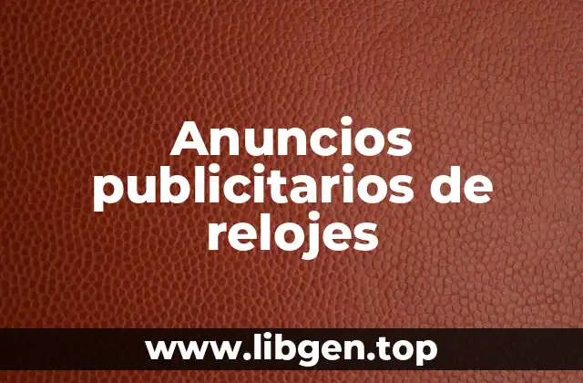 Anuncios publicitarios de relojes