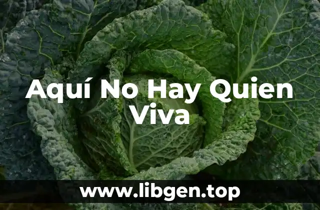 Aquí No Hay Quien Viva