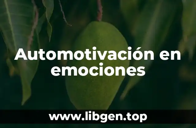 Automotivación en emociones