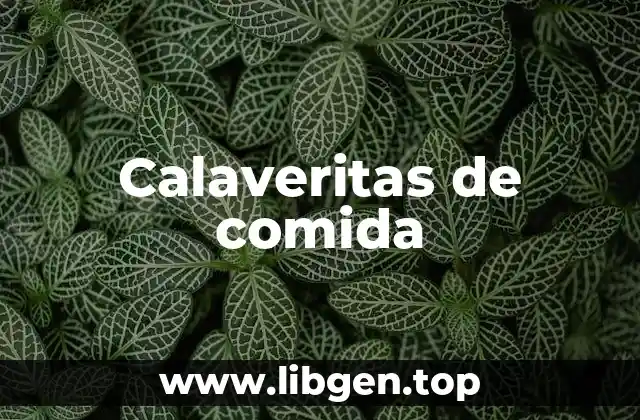 Calaveritas de comida