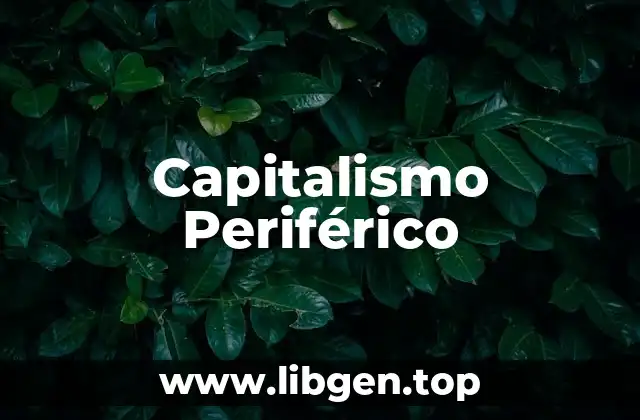 Capitalismo Periférico