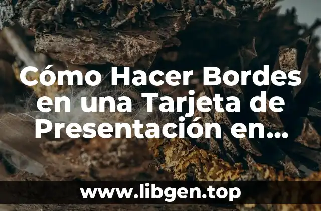 Cómo Hacer Bordes en una Tarjeta de Presentación en Photoshop