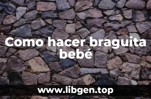 Como hacer braguita bebé