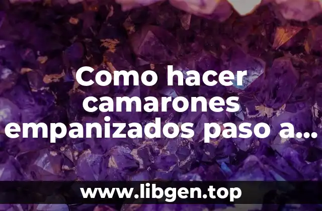 Como hacer camarones empanizados paso a paso