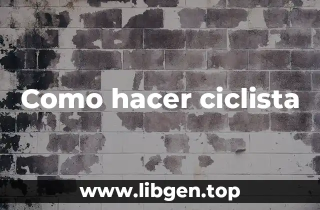 Como hacer ciclista
