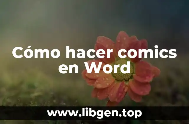 Cómo hacer comics en Word