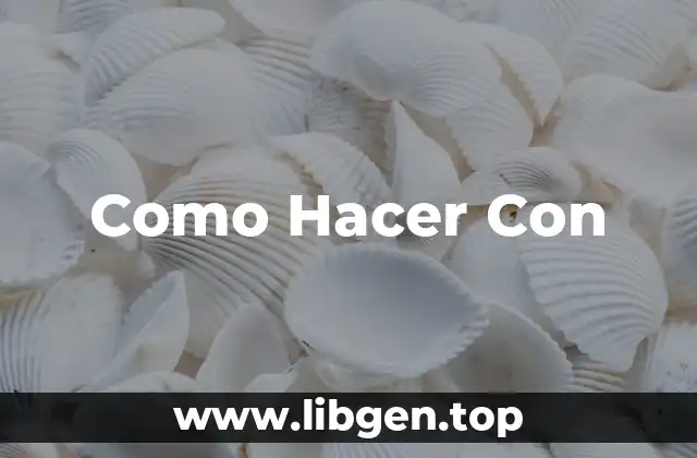 Como Hacer Con
