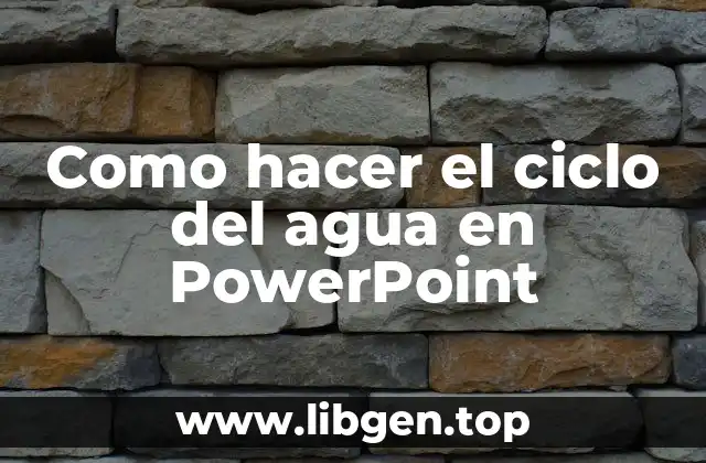 El ciclo del agua en PowerPoint