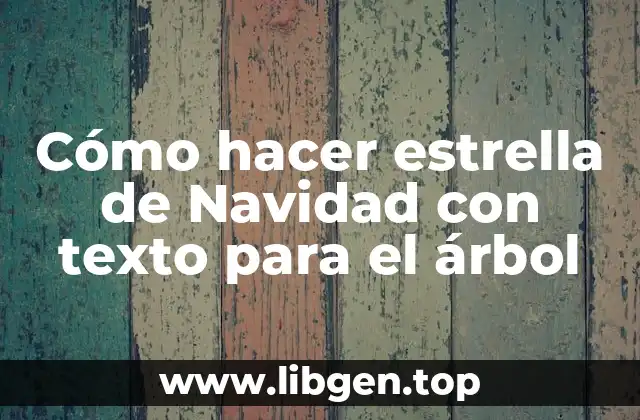 Cómo hacer estrella de Navidad con texto para el árbol