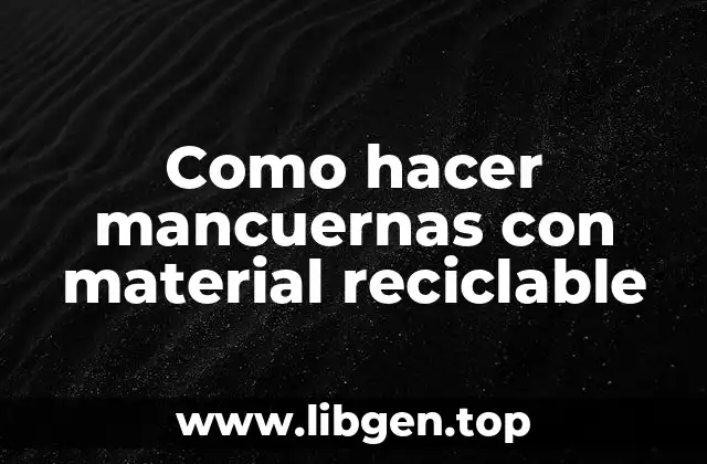 Como hacer mancuernas con material reciclable
