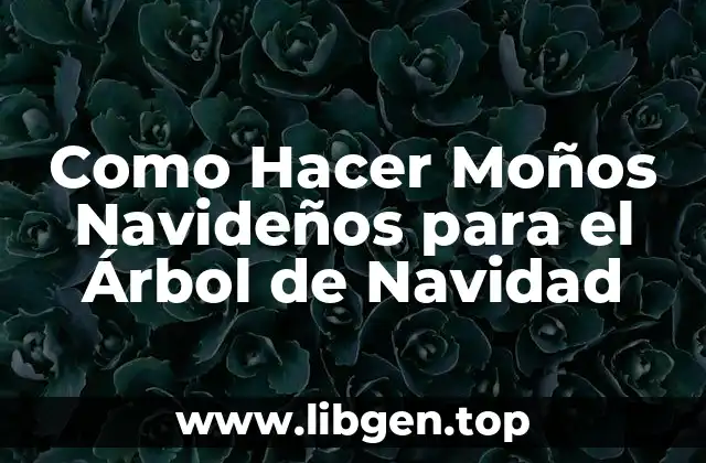 Como Hacer Moños Navideños para el Árbol de Navidad