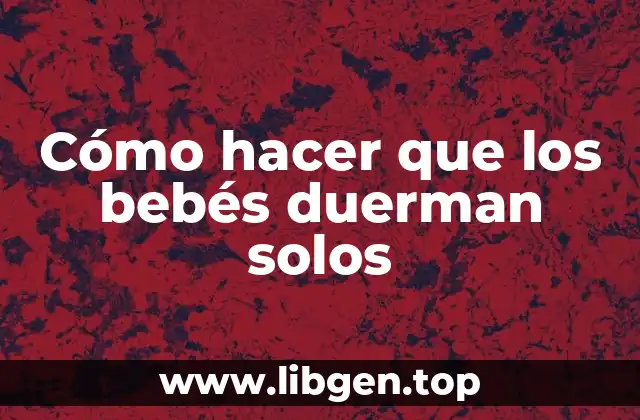 ¿Qué es dormir solo y por qué es importante?