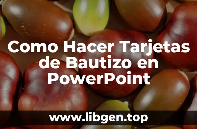 Crear Tarjetas de Bautizo en PowerPoint