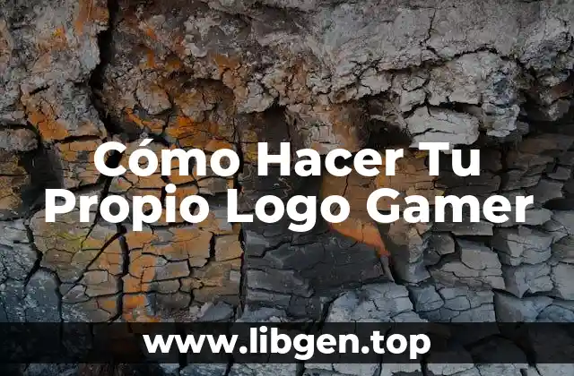 Cómo Hacer Tu Propio Logo Gamer