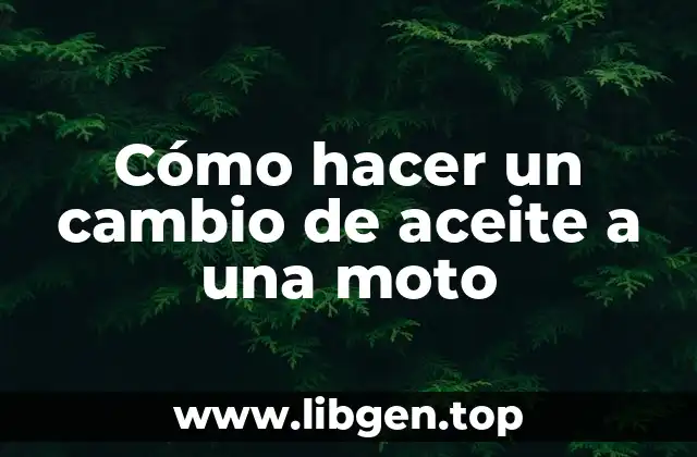 Cómo hacer un cambio de aceite a una moto