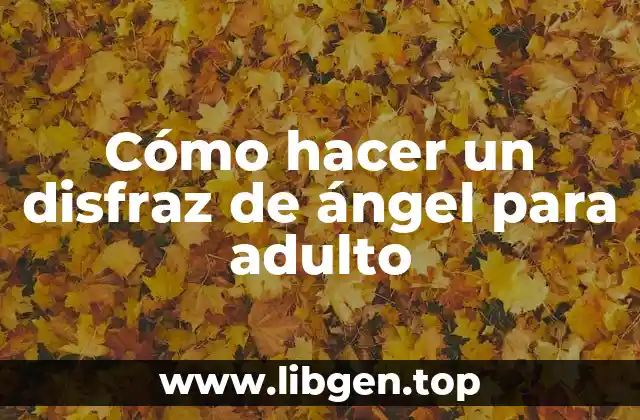 ¿Qué es un disfraz de ángel y para qué sirve?