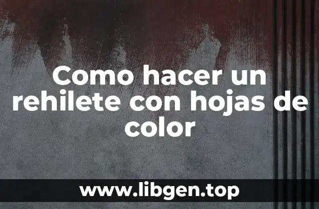 Como hacer un rehilete con hojas de color