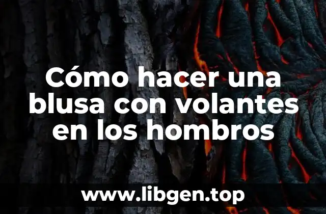 Cómo hacer una blusa con volantes en los hombros