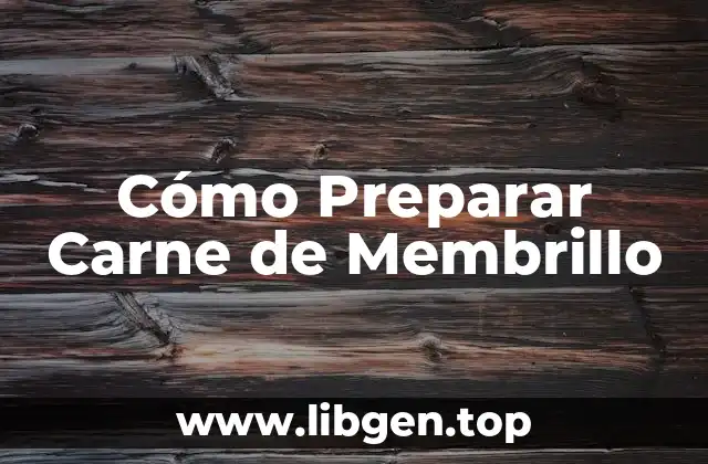 La Historia de la Carne de Membrillo