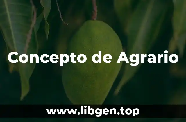 Concepto de Agrario