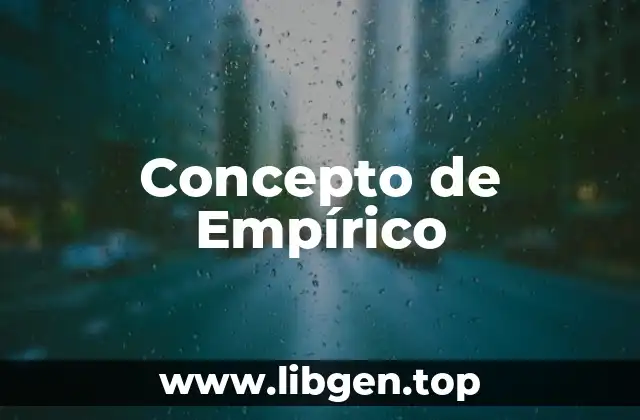 Concepto de Empírico