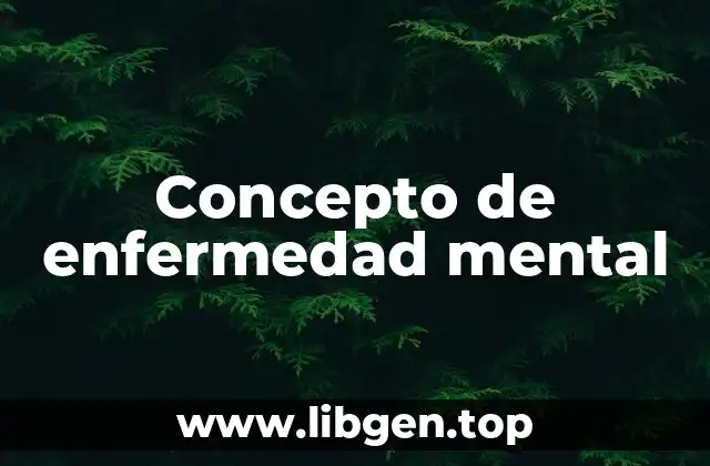 Concepto de enfermedad mental