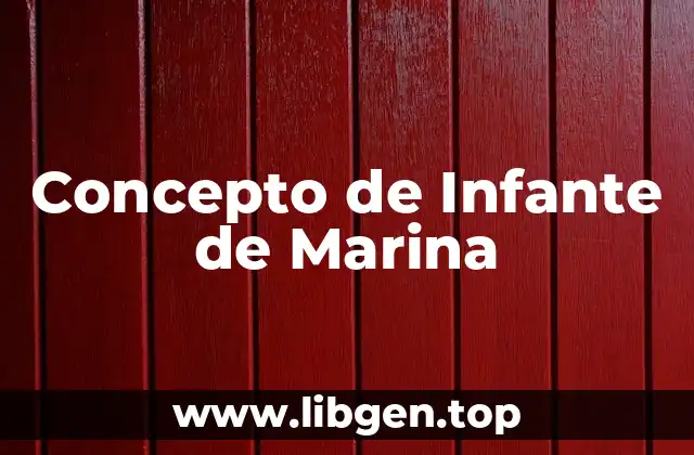 Concepto de Infante de Marina