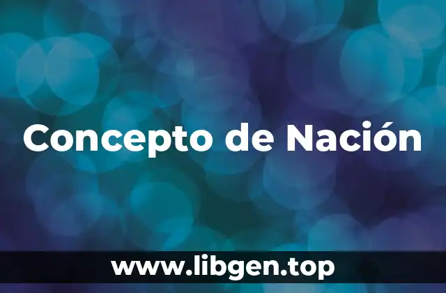Concepto de Nación