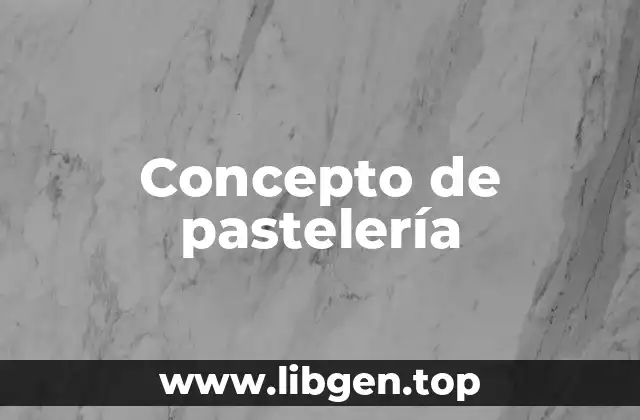 Concepto de pastelería