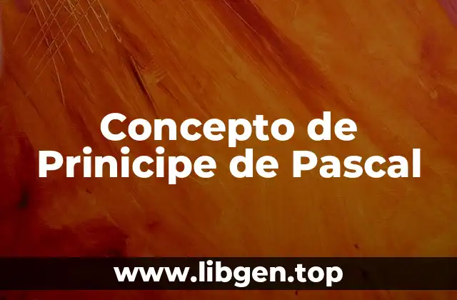 Concepto de Prinicipe de Pascal