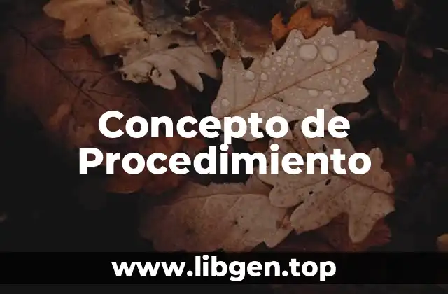 Concepto de Procedimiento
