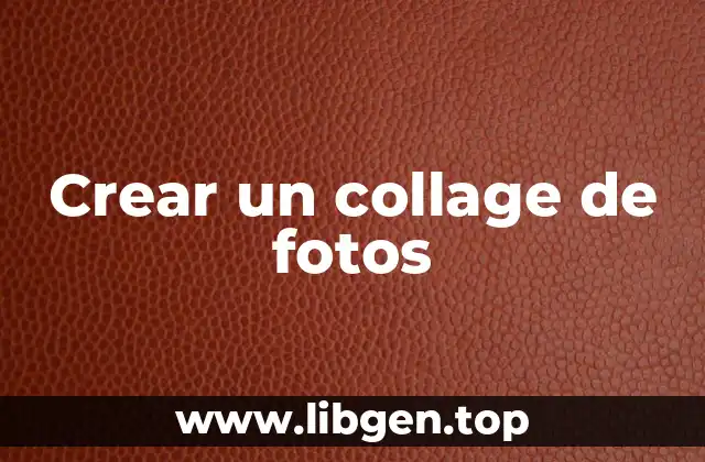 Crear un collage de fotos