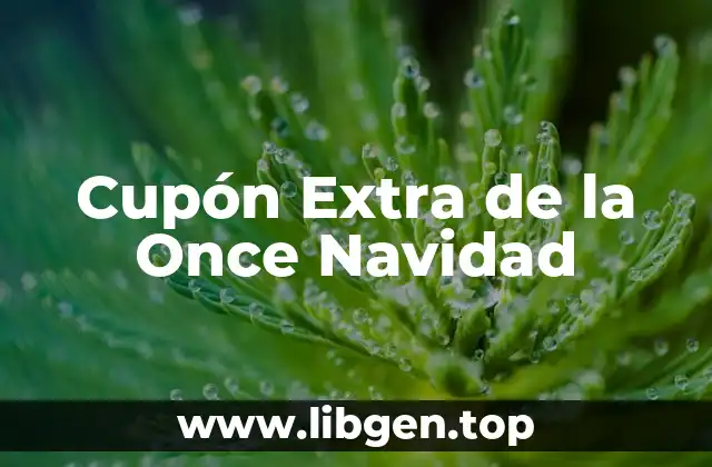 Cupón Extra de la Once Navidad