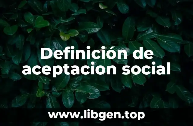 Definición de aceptacion social
