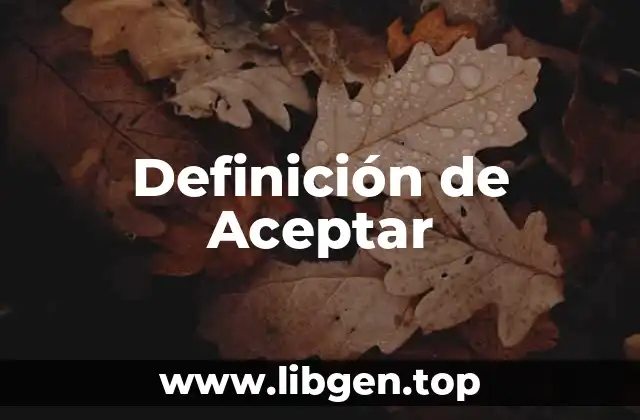 Definición de Aceptar