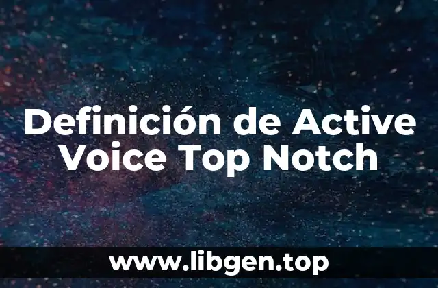 Definición de Active Voice Top Notch
