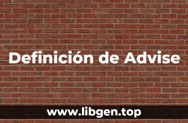 Definición de Advise