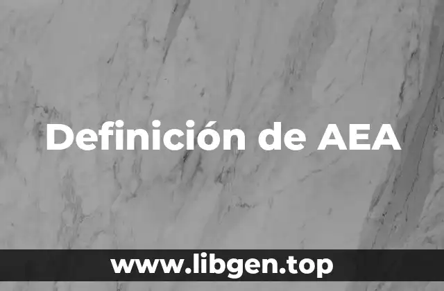 Definición de AEA