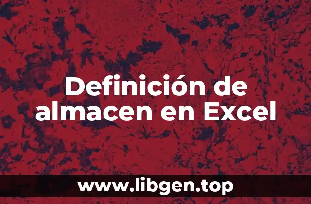 Ejemplos de almacen en Excel