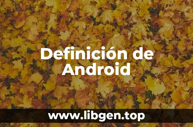 Definición de Android