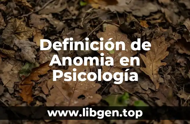 Definición técnica de Anomia