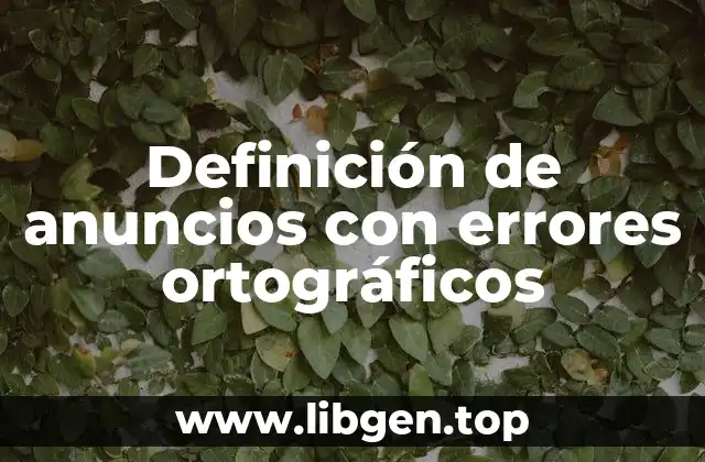 Definición de anuncios con errores ortográficos