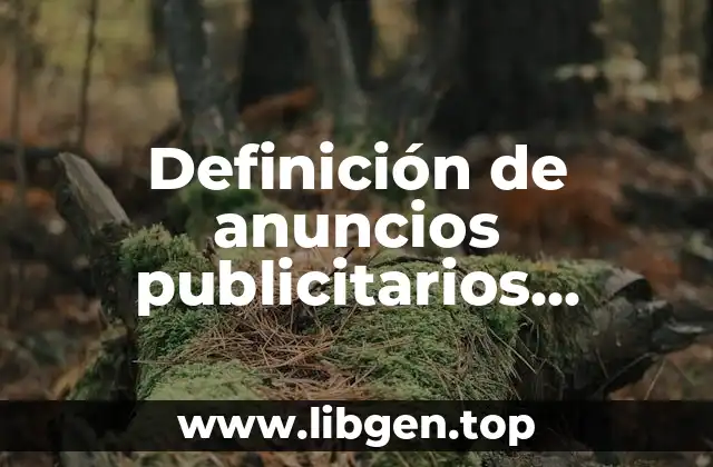 Definición de anuncios publicitarios educativos para niños