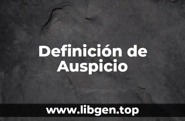Definición de Auspicio