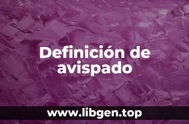 Definición de avispado