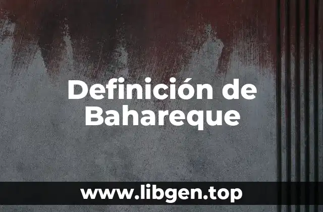 Definición técnica de Bahareque