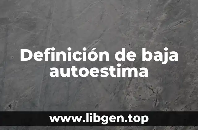 Definición de baja autoestima